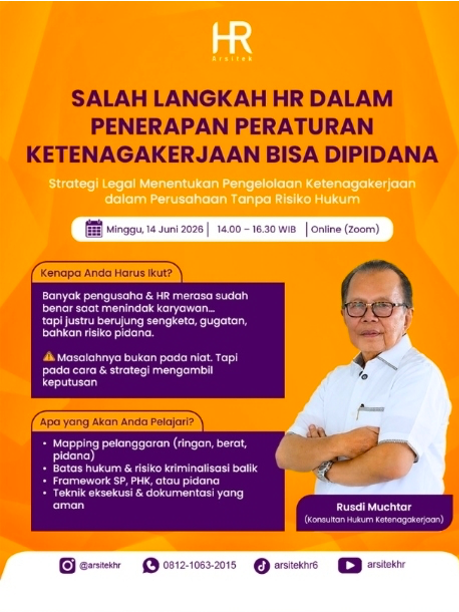 Salah Langkah HR dalam Penerapan Peraturan Ketenagakerjaan Bisa Dipidana