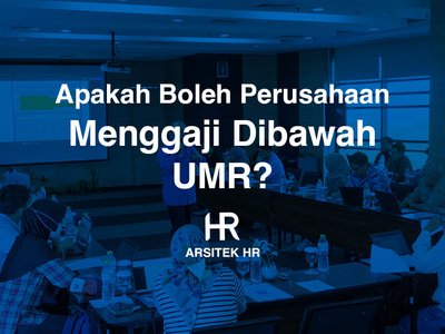 Bolehkah Karyawan Digaji Di Bawah UMP
